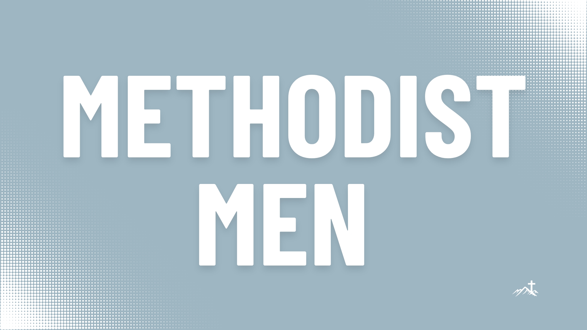 Methodist Men: Meeting